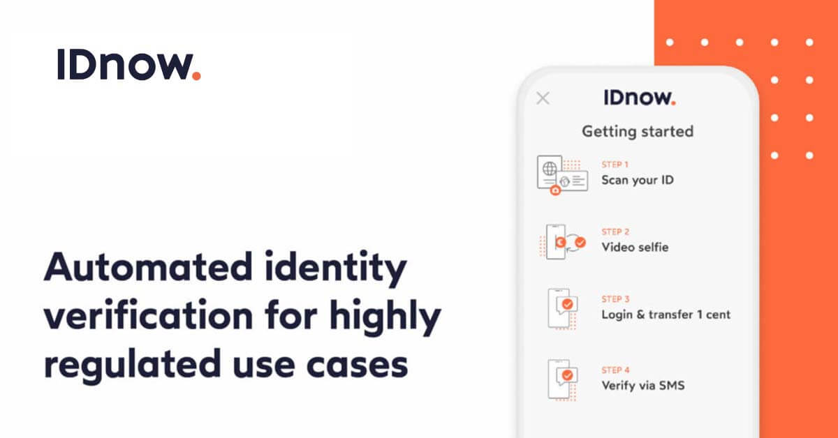 IDnow lance la vérification automatisée de l’identité pour les cas d’utilisation hautement réglementés.