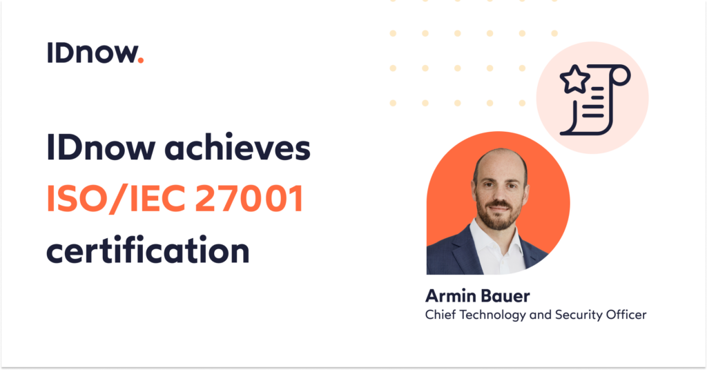 IDnow achieves ISO/IEC 27001 certification