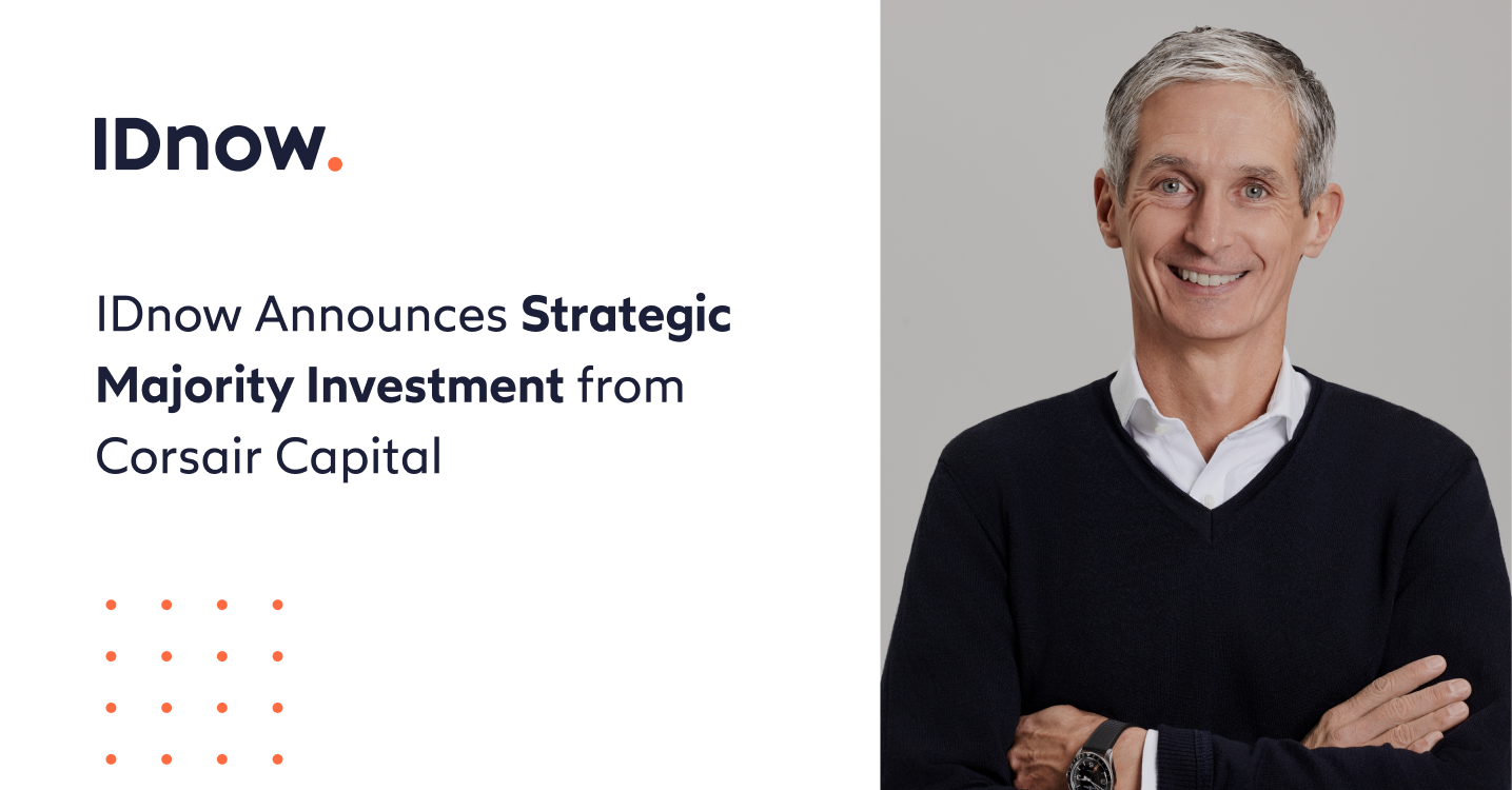 IDnow Announces Strategic Majority Investment from Corsair Capital 2