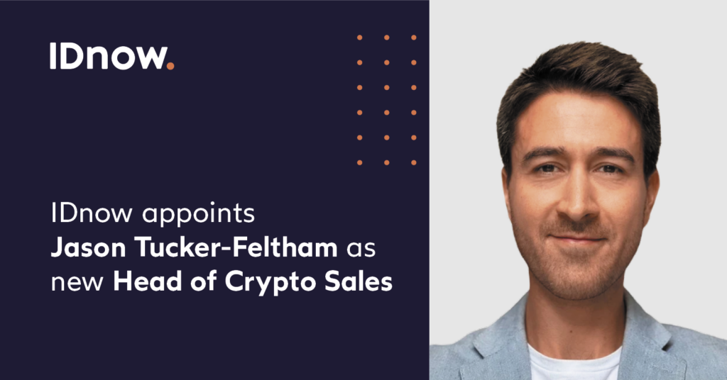 IDnow appoints Jason Tucker-Feltham as new Head of Crypto Sales
