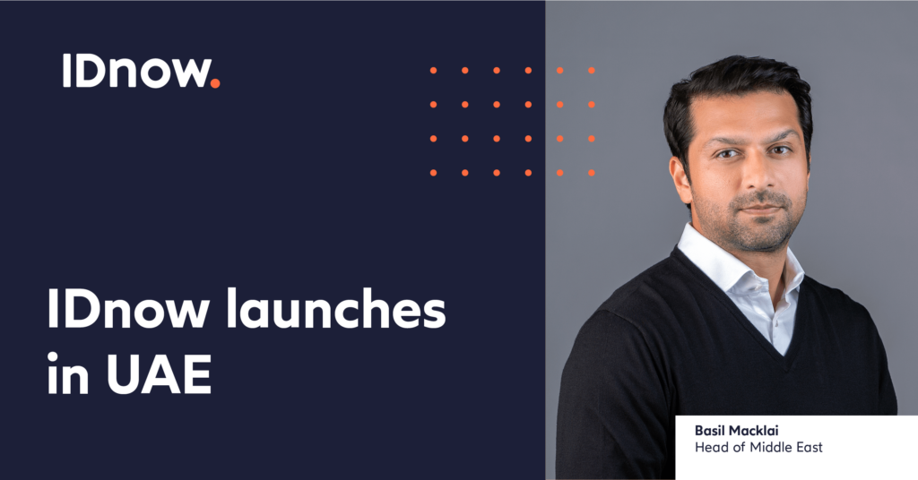 IDnow launches in UAE to serve MEA’s 800 million dollar digital identity verification market